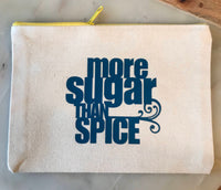 More Sugar Than Spice - Diabetes Supply Canvas Bag