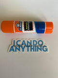 I can do anything (except make insulin)  Sticker