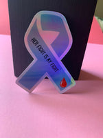 Her Fight Is My Fight Holographic Sticker